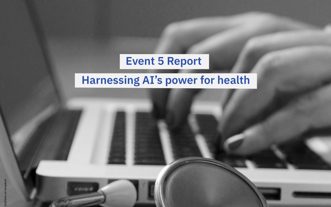 World Series on AI Event Report: Harnessing AI’s Power for Health
