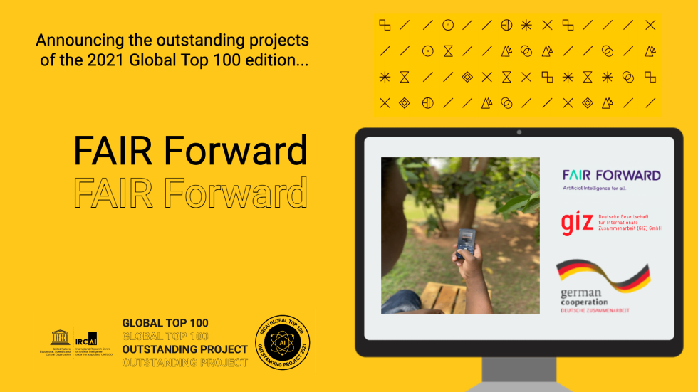 Global Top100 Outstanding Project Announcement 6/10: Fair Forward | IRCAI