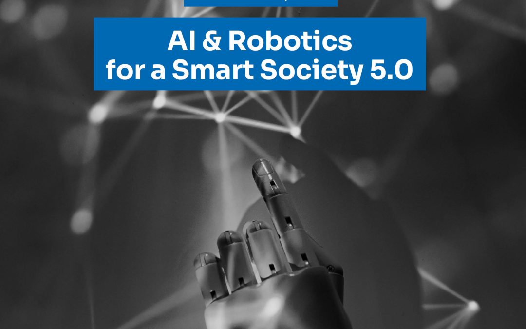 World Series on AI Event Report: AI and Robotics for Smart Society 5.0