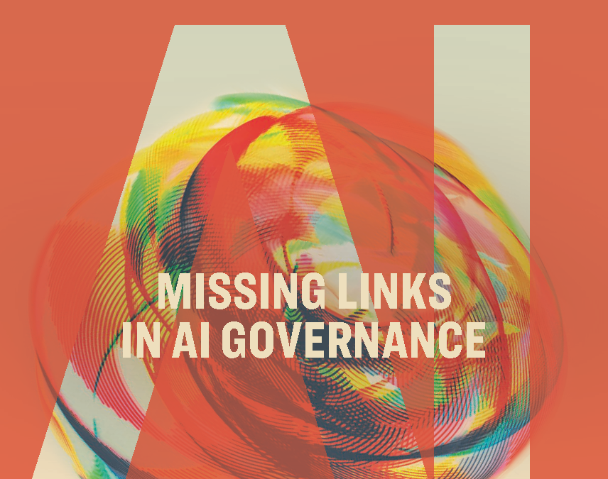 Missing Links in AI Governance