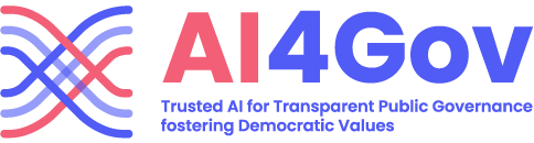 Horizon Europe AI4Gov<br />
Trusted AI for Transparent Public Governance fostering Democratic Values<br />
logo